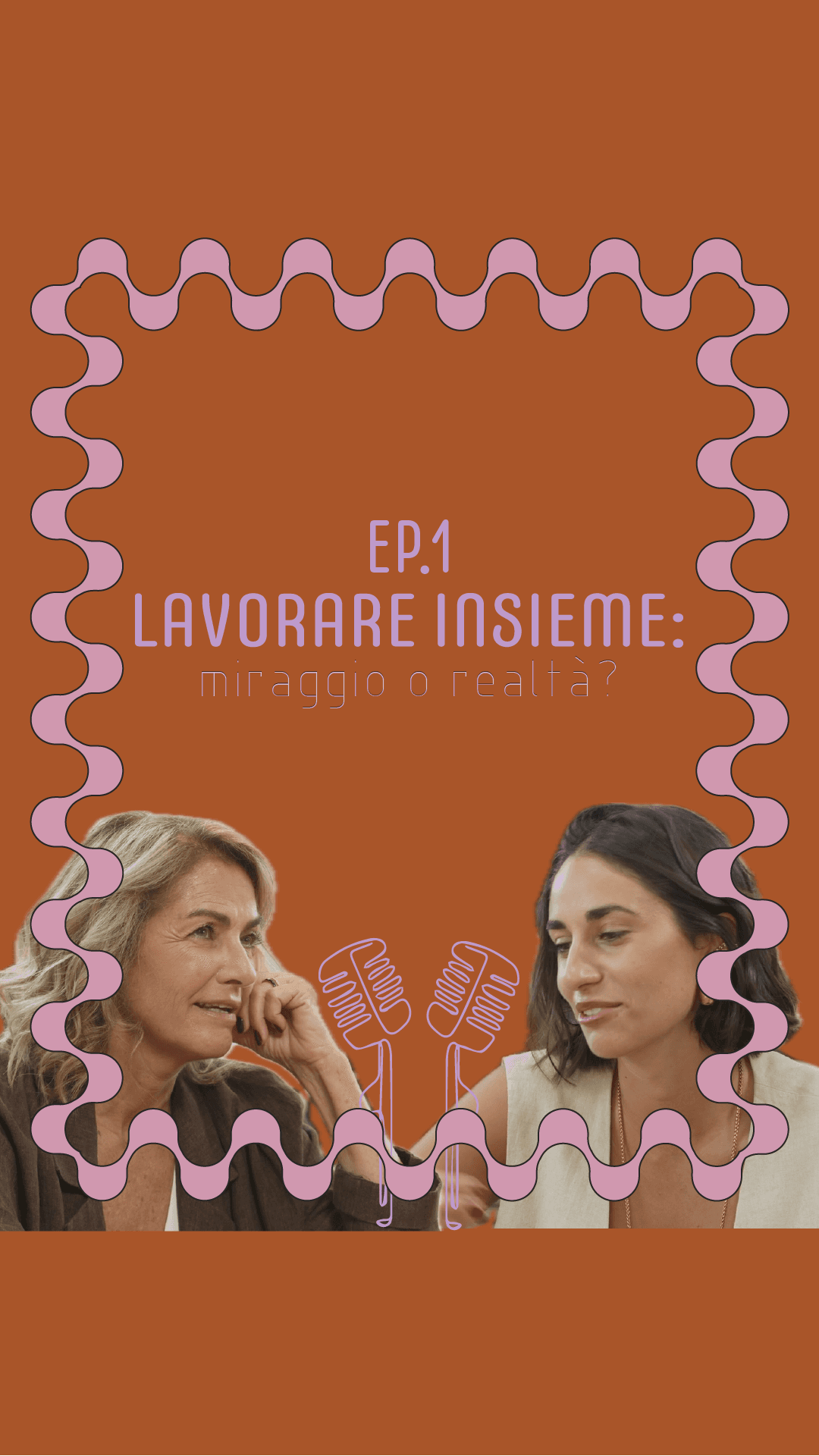Lavorare insieme, miraggio o realtà? | S1E1